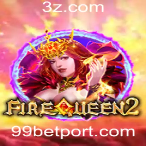 99 bet - Explorando FireQueen2: Um Mergulho no Mundo do Jogo e da Aposta de 99 Bet