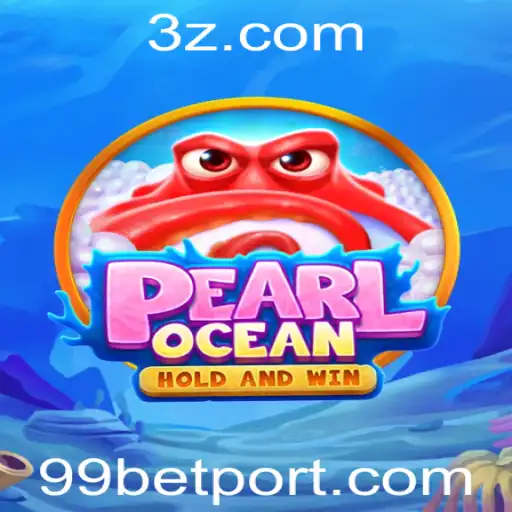 99 bet - Descubra o Mundo Fascinante de PearlOcean e a Estratégia 99 Bet